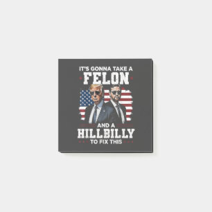 Det kommer att ta felon och hillbilly Trump Vance Post-it Block
