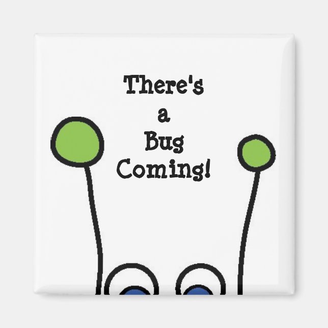 Det kommer en Kryp! Magnet (Framsidan)