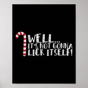 Det kommer inte att Slicka sig själv - jultomten Poster