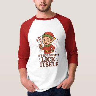 Det Kommer Inte Att Slicka Sig Själv Raglan T-Shir T Shirt