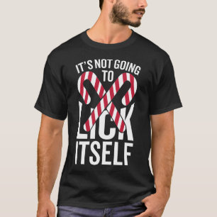 Det kommer inte att slicka sig själv t shirt