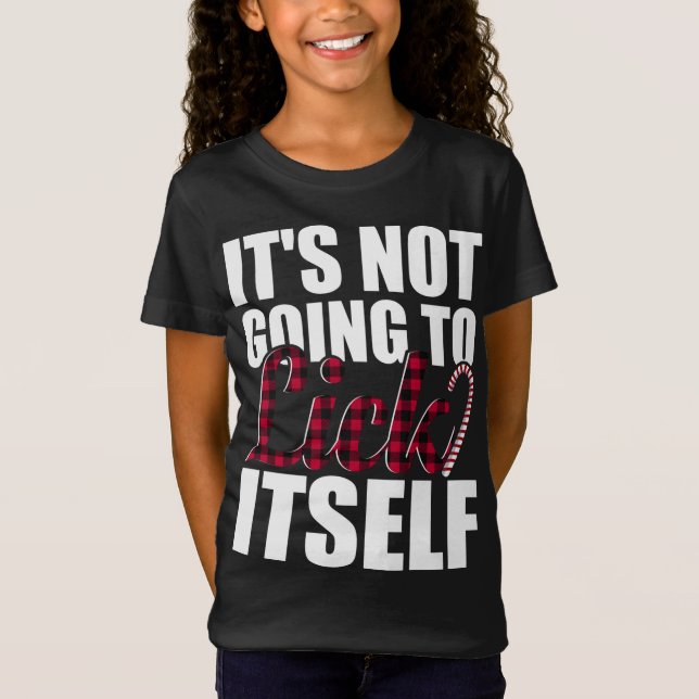 Det kommer inte att Slicka sig självt vid Manar ju T Shirt (Framsida)