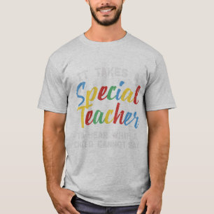Det krävs en Speciell lärare att höra..  T Shirt
