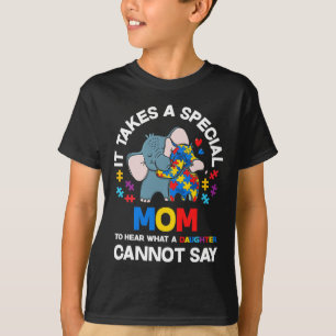 Det krävs en Speciell Mamma-autistisk dotterdocka T Shirt