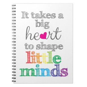 Det krävs en STOR HJÄRTA för att forma små min Anteckningsbok Med Spiral