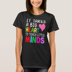 Det krävs ett stort hjärta för att lära sig små mi t shirt