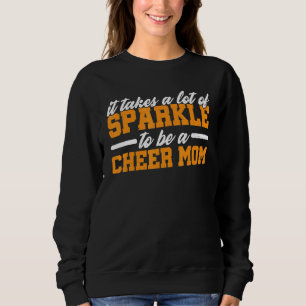 Det krävs mycket glans för att vara en Cheer-mamma T Shirt