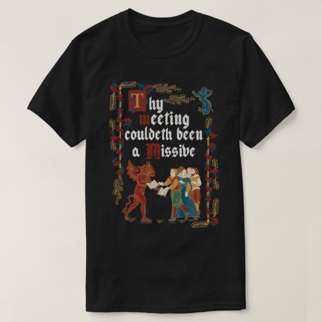 Det kunde ha varit ett rolig e-postmeddelande från t shirt (Design framsida)