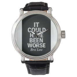 ”Det kunde ha varit värre” – Bro Leo Legacy Watch Armbandsur