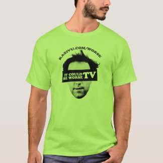 Det kunde vara den värre TV:N Tee Shirt