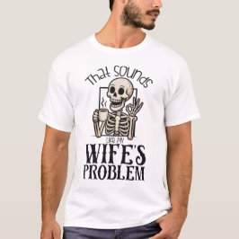 Det Ljud som mitt problem med ändar T Shirt