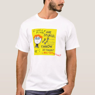 Det ljust rödbrun folket är dumt tee shirt