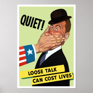 Det lösa samtalet kan kosta liv - WWII Poster