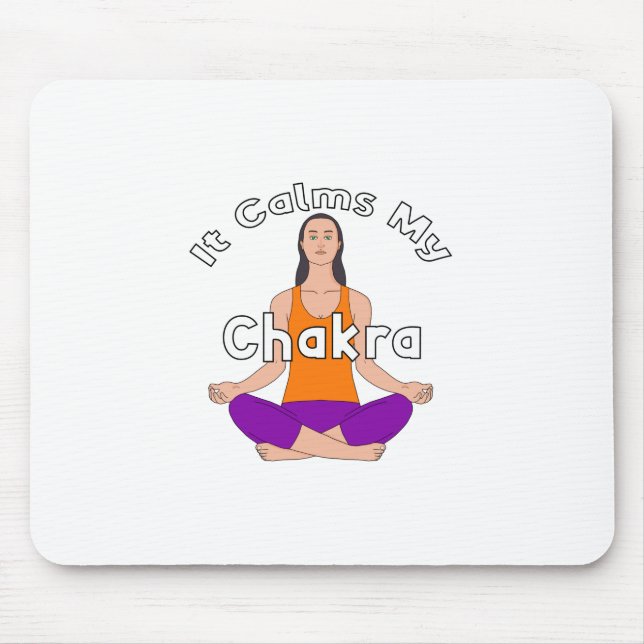 Det lugnar min chakra musmatta (Framsidan)