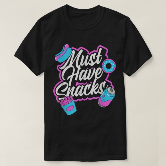 Det måste finnas en Snacks-matning med JSTU-funkti T Shirt (Design framsida)