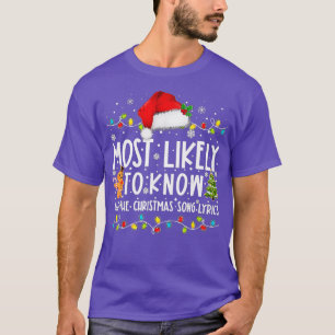 Det mest troliga är att känna till hela julklappen t shirt