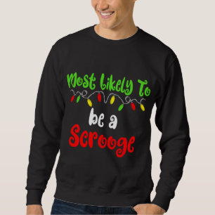 Det mest troliga i julklapp är en skurkfamilj Chri Lång Ärmad Tröja