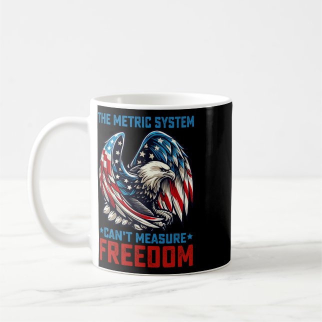 Det metriska systemet kan inte mäta frihet Eagle 4 Kaffemugg (Vänster)
