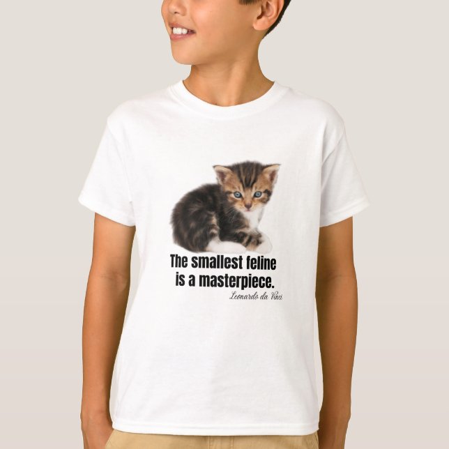 Det minsta kattdjuret är ett mästerverk. t shirt (Framsida)