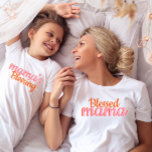 Det moderna skriptet Mors dag, välsignat mamma T Shirt<br><div class="desc">Det moderna skript med välsignad mamma Mors dag T-Shirt</div>