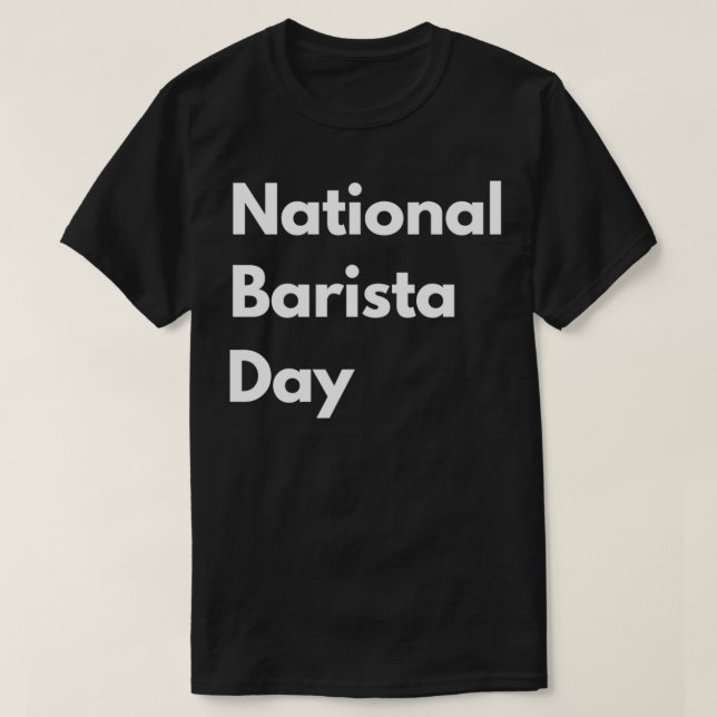 Det nationella barista-kärlek-livets gåvocitat lus t shirt (Design framsida)