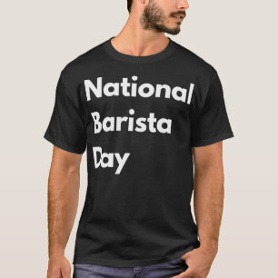 Det nationella barista-kärlek-livets gåvocitat lus t shirt