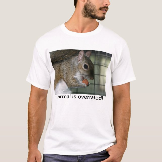 Det normala överskattas! tee shirt (Framsida)