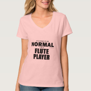 Det normalaflöjtspelare tee shirt