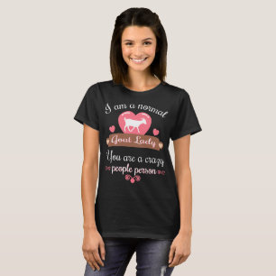 Det normalagetdamen är du galet folk tshirt tee
