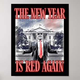 Det nya året är rött igen Vita huset Poster