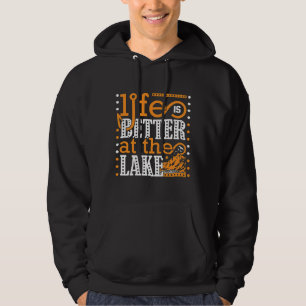 Det nya fiskelivet är bättre i Sjö Hoodie