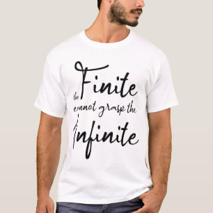 Det oändliga kan inte förstå t shirt