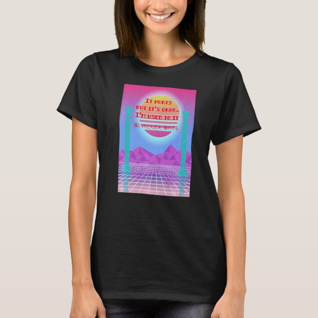 Det Ontr, men det är okej, Aesthetic Vaporwave 90' T Shirt (Framsida)