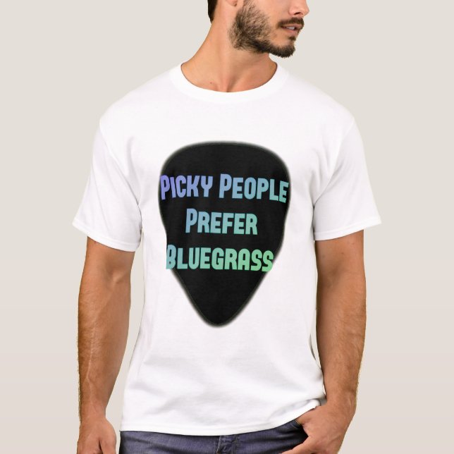 Det Picky folket föredrar blågräs T Shirt (Framsida)