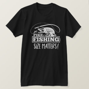 Det Pike fiskeformatet betyder den roliga fiskaren T Shirt