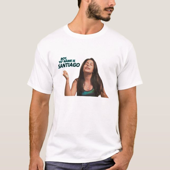 Det pojkeYo namn är den Santiago T-tröja T-shirt (Framsida)