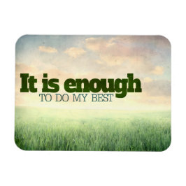 "Det räcker att göra mitt bästa" Motivation-bekräf Magnet