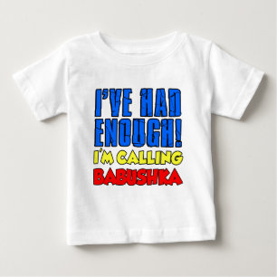 Det räcker med att kalla Babushka Tee Shirt