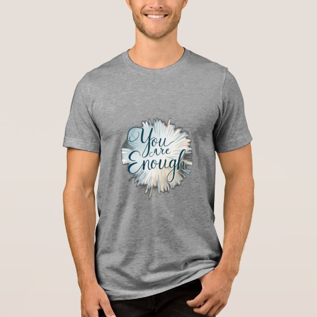 "Det räcker" T Shirt (Framsida)