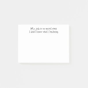 Det roliga jobbcitationstecknet, "mitt jobb är s post-it block