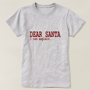 Det roliga julcitationstecknet kära Santa kan jag T Shirt