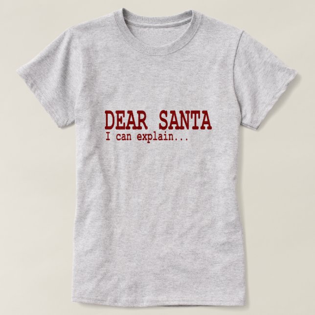 Det roliga julcitationstecknet kära Santa kan jag T Shirt (Design framsida)