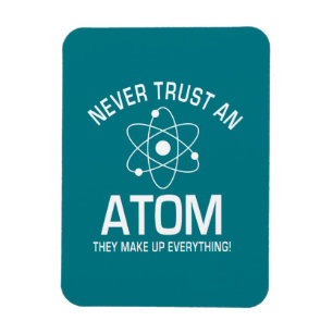 Det roliga kemivitsskämtet litar på aldrig en atom magnet