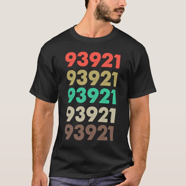 Det säger 93921 Retro Zip-kod Zipcode 93921 T Shirt (Framsida)