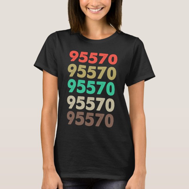 Det säger 95570 Retro Zip-kod Zipcode 95570 T Shirt (Framsida)