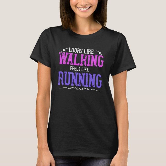Det ser ut som att promenera. t shirt (Framsida)