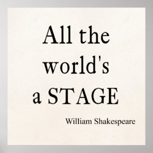 Det Shakespeare citationstecknet alla värld är Poster