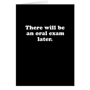 DET SKA FINNS EN MER SISTNÄMND MUNTLIG EXAMEN (2) HÄLSNINGSKORT