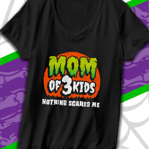 Det Skrämmer mig Mamma om 3 barn. T Shirt
