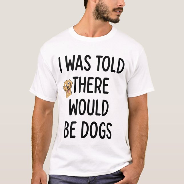 Det skulle finnas hundar t shirt (Framsida)